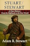 Stuart: A Clan Hi...