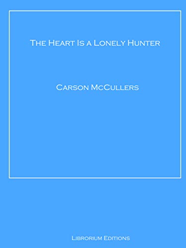 The Heart Is a Lonely Hunter