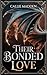 Their Bonded Love (Four Fla...