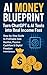 AI Money Blueprint: Turn Ch...