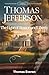Thomas Jefferson: The Light...