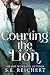 Courting the Lion (The Time...