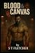Blood & Canvas by Scott Fletcher
