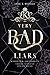Very bad liars (Kingston University #3)