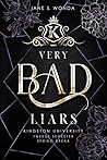 Very bad liars