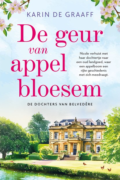 De geur van appelbloesem (De dochters van Belvedère, #1)