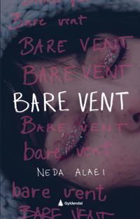 Bare vent