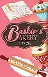 Baskin's Bakery by Gayle  Brown