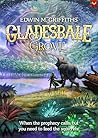 Gladesbale Grove:...