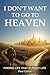 I Don't Want To Go To Heaven by Paul Curtis