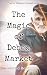 The Magic of Deben Market by David Bowmore