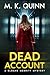 Dead Account: A Sloane Merr...