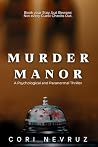 Murder Manor: A P...