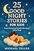 25 Good Night Stories for K...