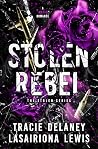 Stolen Rebel
