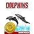 Dolphins – Facts About Thes...