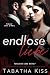 Endlose Liebe: Finale (Teil Zwei) (Tödliche Liebe 7) (German Edition)