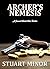 Archer's Nemesis: A Second World War Thriller (Archer's War Book 2)