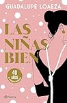 Las niñas bien. 4...