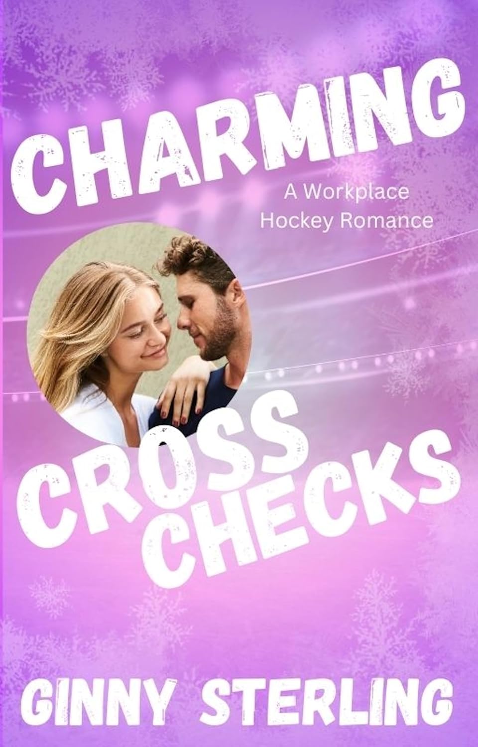 Charming Crosschecks (Pucks & Promises)