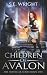 Children of Avalon: The Tra...