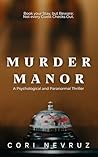 Murder Manor: A P...