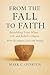 FROM THE FALL TO FAITH: Reb...