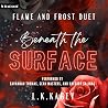 Beneath The Surfa...
