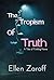 The Tropism of Truth : A Ta...