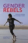 Gender Rebels by Sybilla Claus