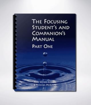 The Focusing Student's and Companion's Manual