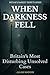 When Darkness Fell: Britain...