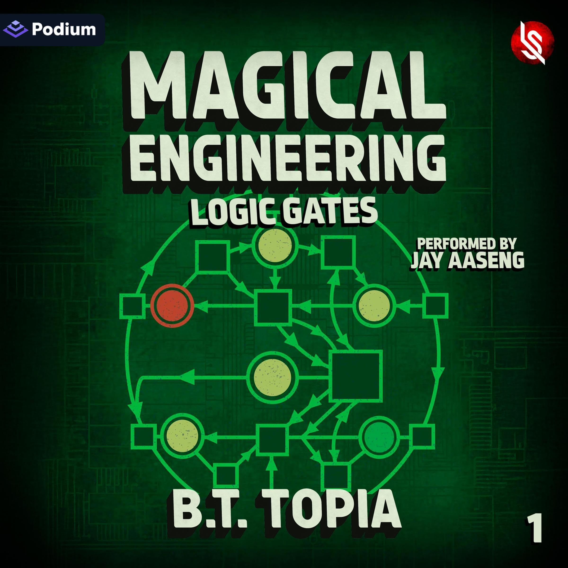 Magical Engineering 1: Logic Gates: Magical Engineering, Book 1 (Audible Audio)