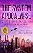 The System Apocalypse Short...