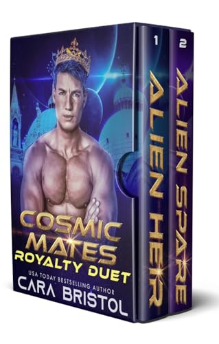 Cosmic Mates: Royalty Duet (Cosmic Mates Boxed Set Book 4)