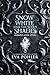 Snow White and the Seven Shades by Eva Pohler