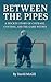 Between The Pipes: A Hockey...