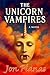 The Unicorn Vampires: The U...
