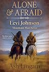 Alone & Afraid: A...