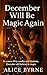 December Will Be Magic Agai...