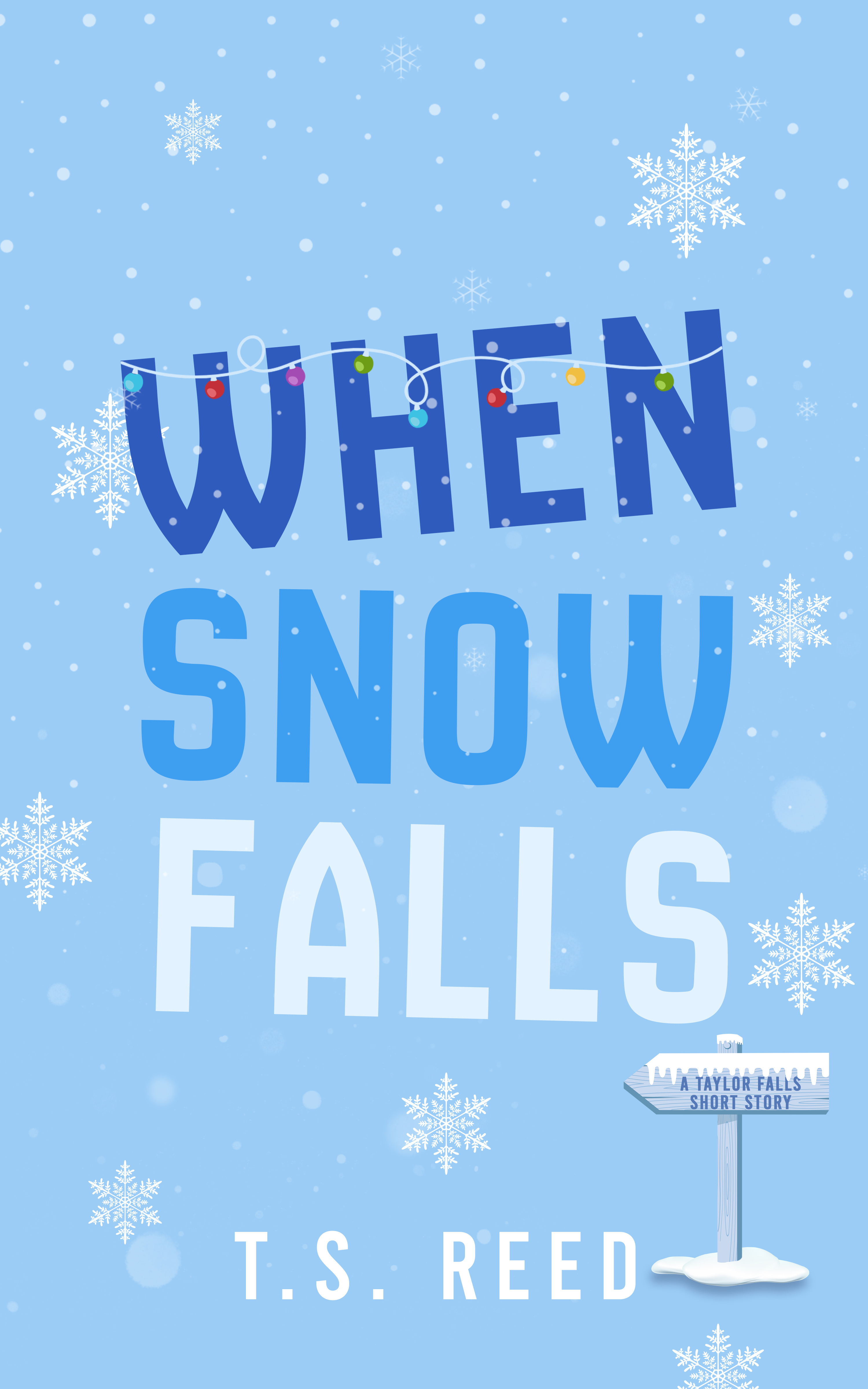 When Snow Falls