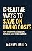 Creative Ways to Save on Li...
