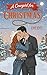 A Cowgirl For Christmas: A Novella (Snow Place Like Home Book 1)