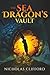 The Sea Dragon’s Vault by Nicholas Clifford