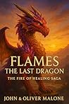 Flames: The Last ...