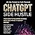 ChatGPT Side Hustle: 30-Day...