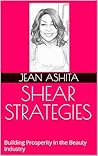 SHEAR STRATEGIES:...
