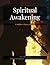 Spiritual Awakening by Erik Scott