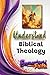 Understand Biblical Theology