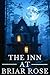 The Inn at Briar Rose: A Sm...